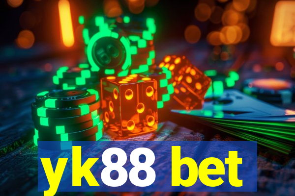 yk88 bet